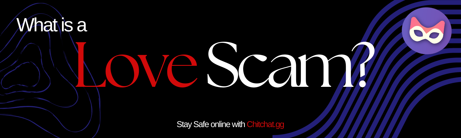 what-is-love-scam
